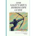 thumbnail image 1 of 2019 Sagittarius Horoscope Guide: A Year Ahead Guide for Sagittarius and Sagittarius Rising, (Paperback), 1 of 1
