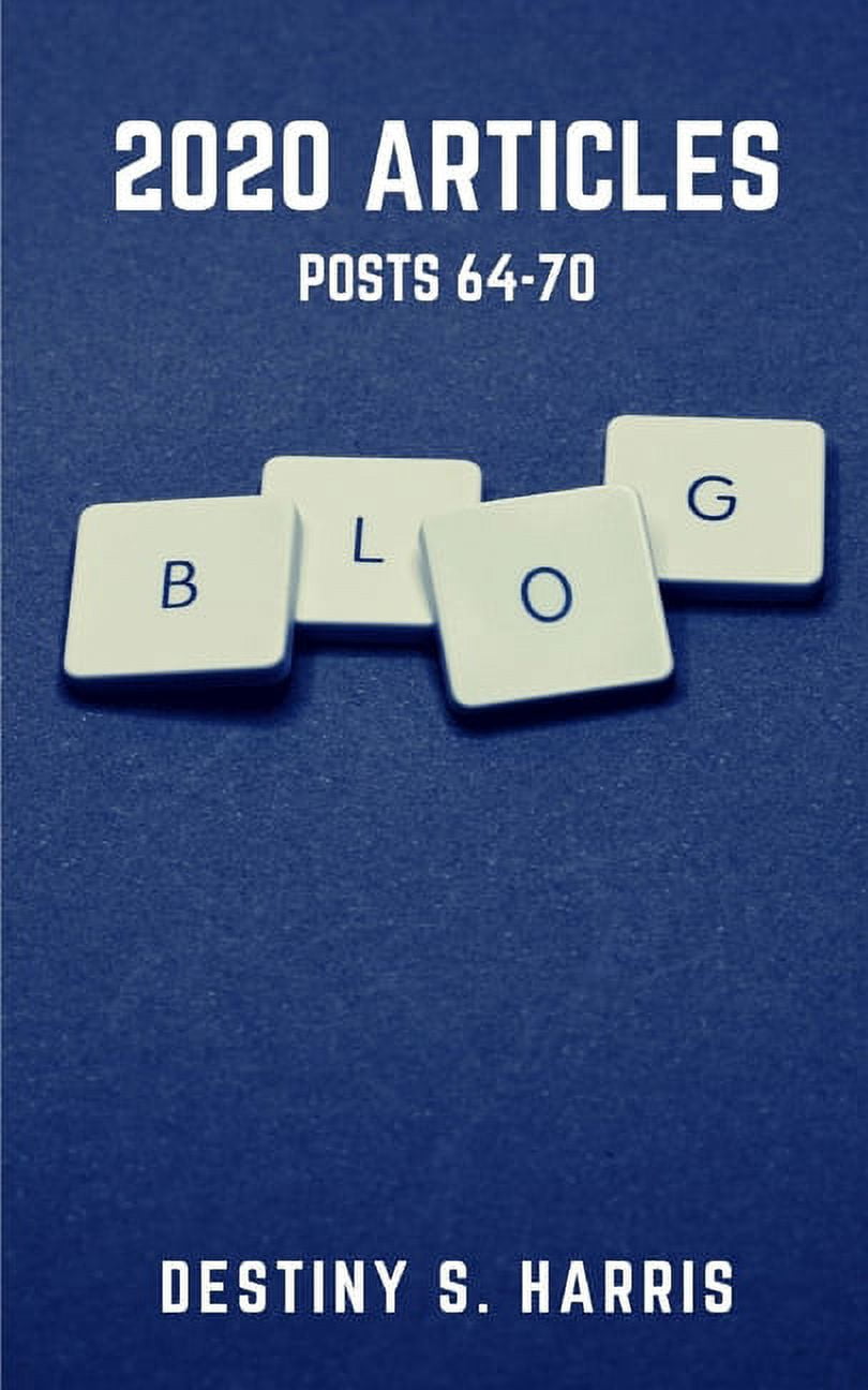 2020 Articles: 2020 Articles : Posts 64-70 (Series #10) (Paperback)
