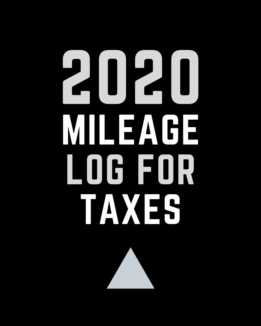 2020 Mileage Log For Taxes Track & Record Miles Driven For Tax WriteOff Purposes Large Size
