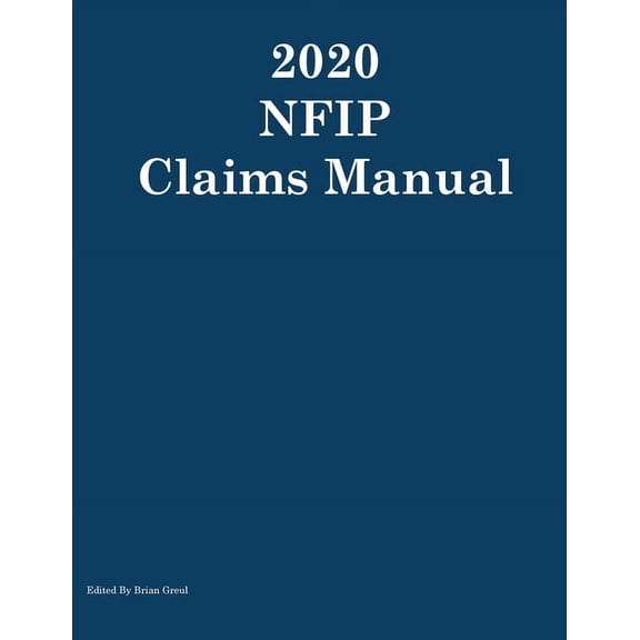 2020 NFIP Claims Manual, (Paperback)