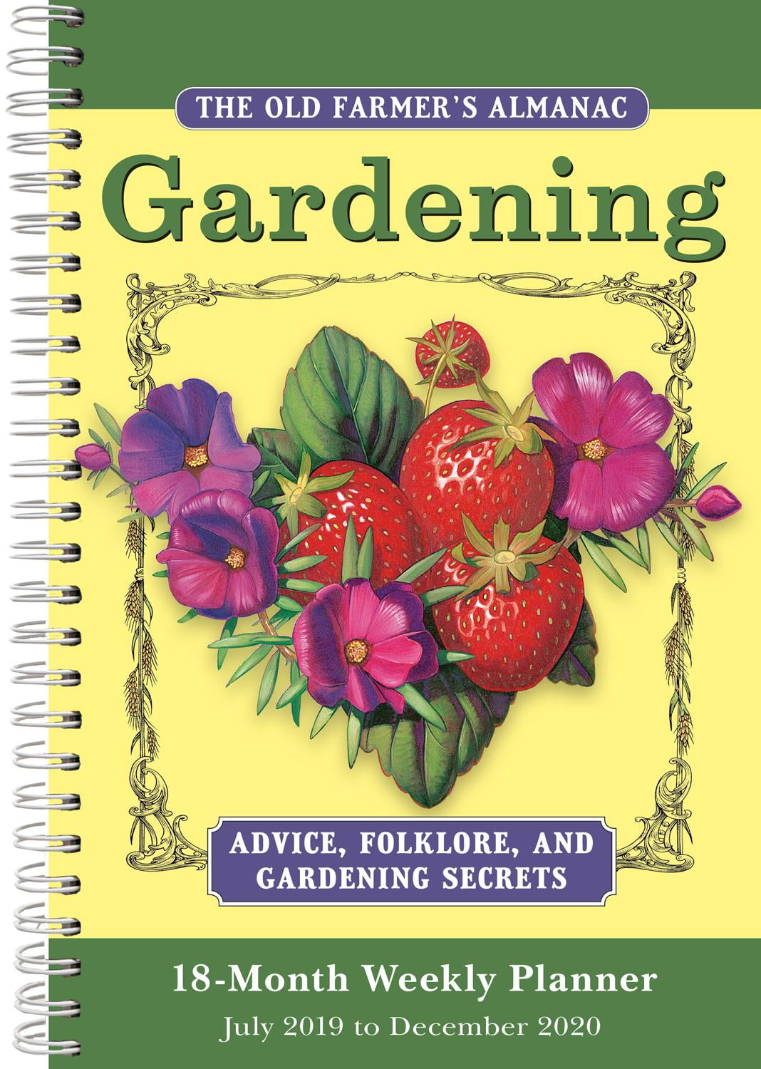 2020 Old Farmer's Almanac Gardening 18Month Weekly Planner By Sellers