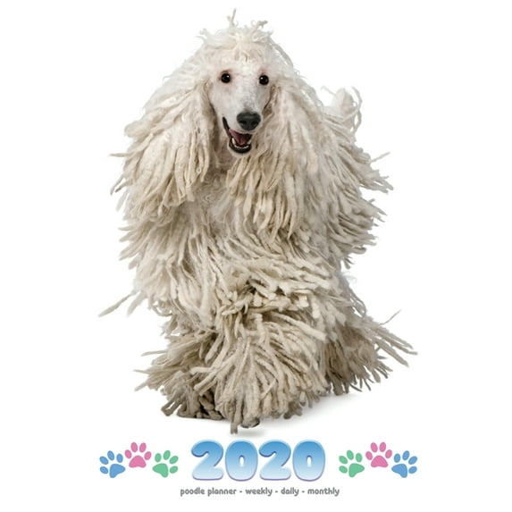 2020 Poodle Planner - Weekly - Daily - Monthly