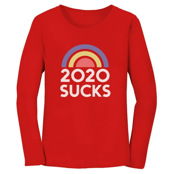 2020 Sucks Shirt Funny Quarantine Graphic Rainbow Women Long Sleeve T-Shirt Medium Red