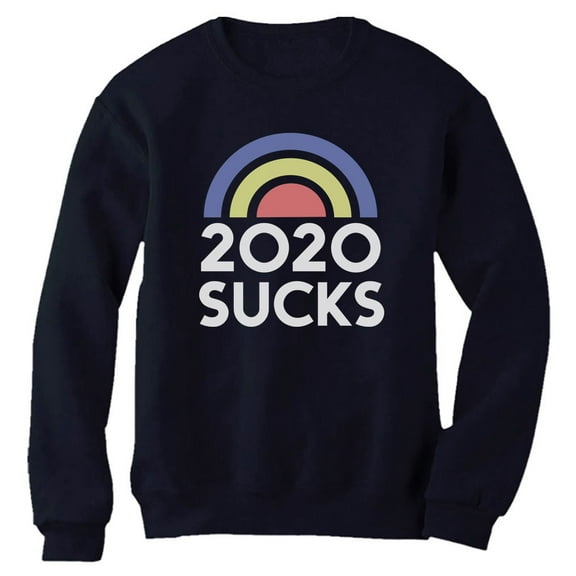 2020 Sucks Shirt Funny Quarantine Graphic Rainbow Women Sweatshirt XX-Large Navy
