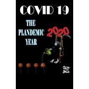 2020 The Plandemic Year Paco Baca. Paperback