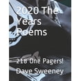 thumbnail image 1 of 2020 The Years Poems: 218 One Pagers! (Paperback), 1 of 1