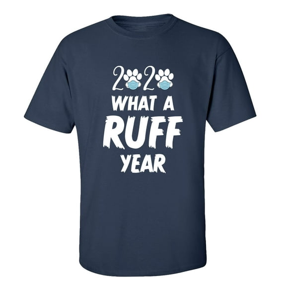 2020 What A Ruff Year Unisex Short Sleeve T-shirt-Navy-medium