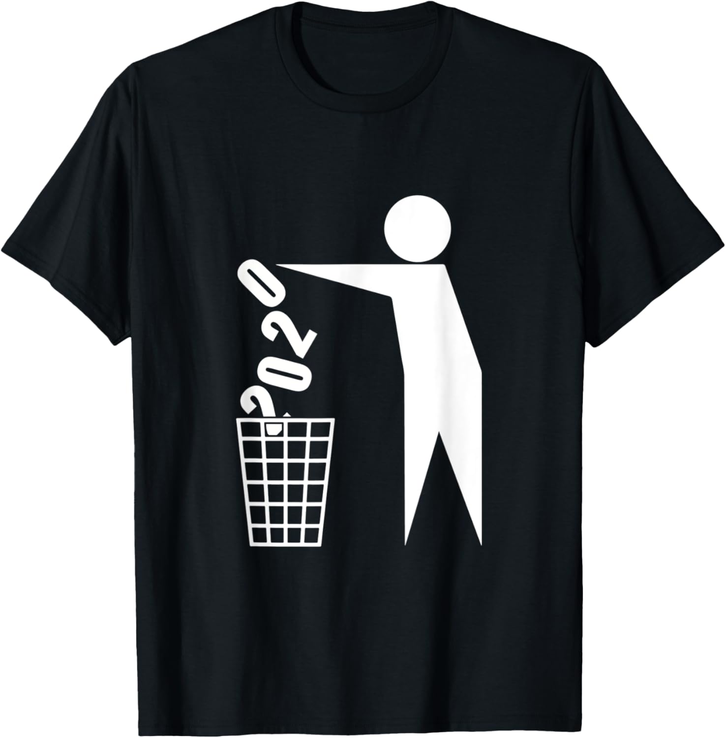 2020 not Waste basket Waste bin Dustbin Garbage TShirt
