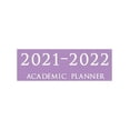 thumbnail image 1 of 2021-2022 Academic Planner : Large Weekly and Monthly Planner with Inspirational Quotes and Purple Cover (July 2021 - June 2022) (Paperback), 1 of 1