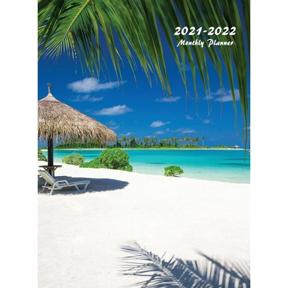 2021-2022 Monthly Planner: Large Two Year Planner (Tropical Beach Hardcover)