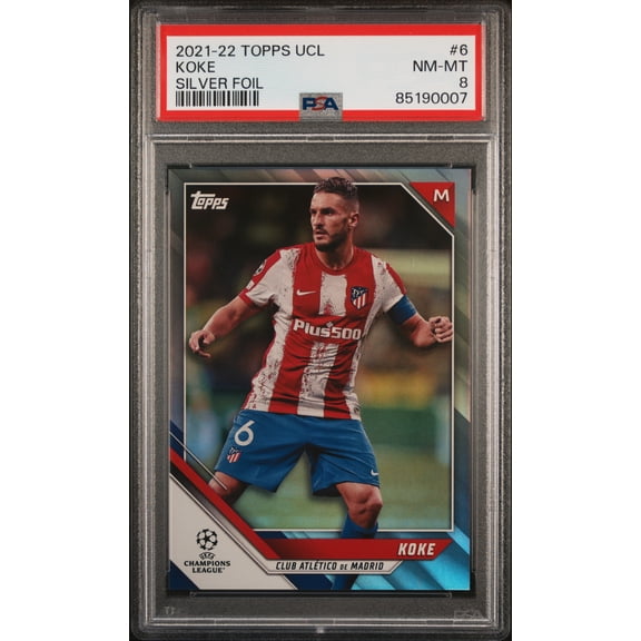 2021-2022 Topps UEFA Champions League Koke #6 Silver Foil PSA 8
