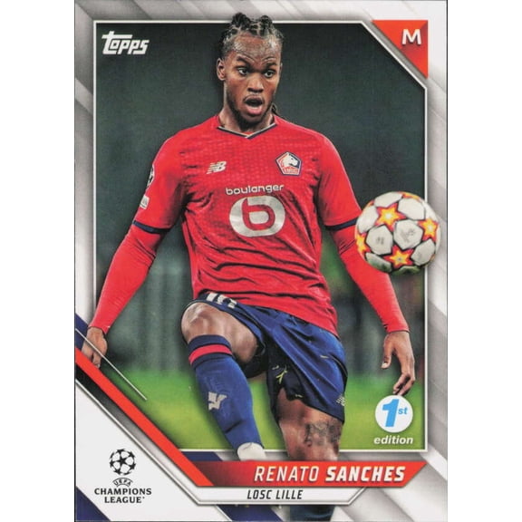 2021-22 TOPPS UEFA CHAMPIONS LEAGUE 1ST EDITION #15 RENATO SANCHES LOSC LILLE