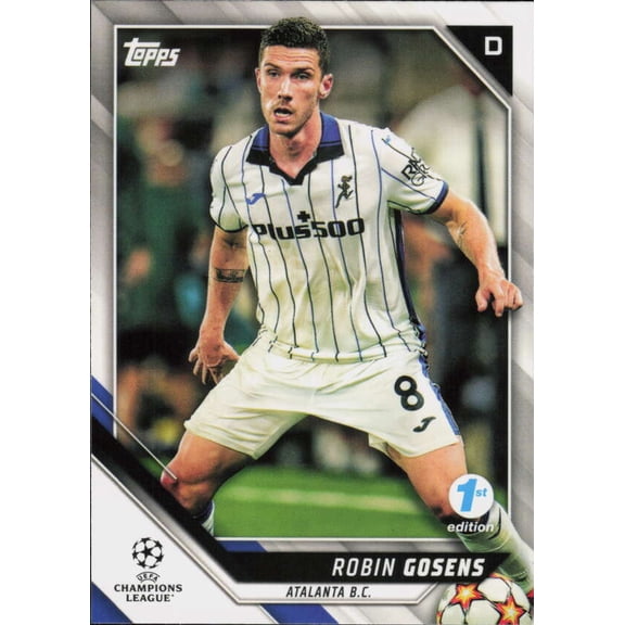 2021-22 TOPPS UEFA CHAMPIONS LEAGUE 1ST EDITION #4 ROBIN GOSENS ATALANTA B.C.