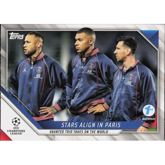 2021-22 TOPPS UEFA CHAMPIONS LEAGUE 1ST EDITION #62 LIONEL MESSI & NEYMAR JR PARIS SAINT-GERMAIN