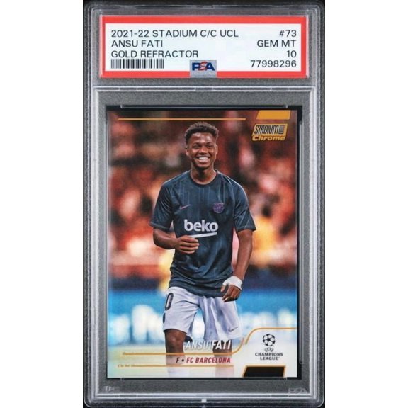 2021-22 Topps Stadium Club Chrome UEFA Champions League Ansu Fati #73 Gold Refractor PSA 10