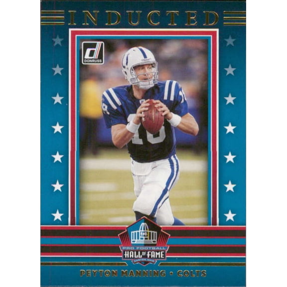 2021 DONRUSS INDUCTED #I2 PEYTON MANNING INDIANAPOLIS COLTS