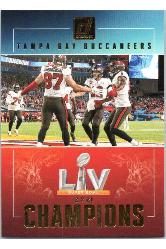 2021 DONRUSS ROAD TO THE SUPER BOWL CHAMPIONSHIP #1 TOM BRADY - ROB GRONKOWSKI TAMPA BAY BUCCANEERS