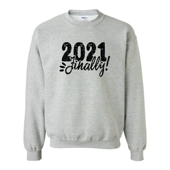 2021 Finally Funny New Year Unisex Adult Crewneck Sweatshirt-Sports Grey-medium