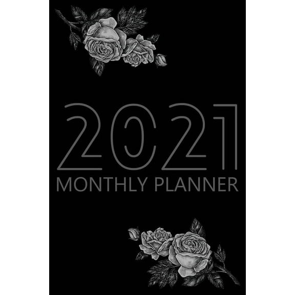 2021 Monthly Planner : 12 Month Agenda for Women, Monthly Organizer Book for Activities and Appointments, Calendar Notebook, Cream Paper, 6 x 9, 70 Pages (Paperback)