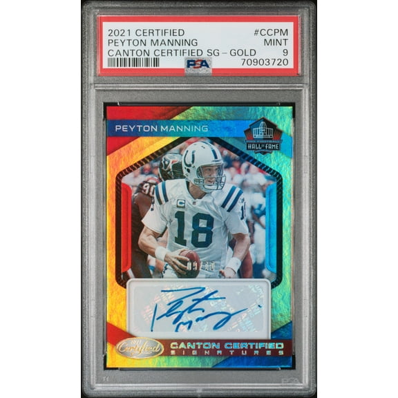 2021 Panini Certified Canton Certified Signatures Gold Peyton Manning #CC-PM /10 PSA 9