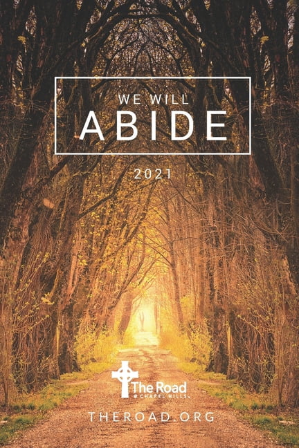 2021 - We Will Abide : Prayer, Bible, Journal (Paperback)