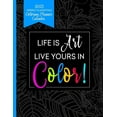 thumbnail image 1 of 2021 Weekly & Monthly Coloring Planner Calendar - Life Is Art Live Yours In Color: Planner For People With Anxiety (Paperback), 1 of 2