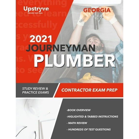 2021Georgia Journeyman Plumber Exam Prep: Study Review & Practice Exams (Paperback)