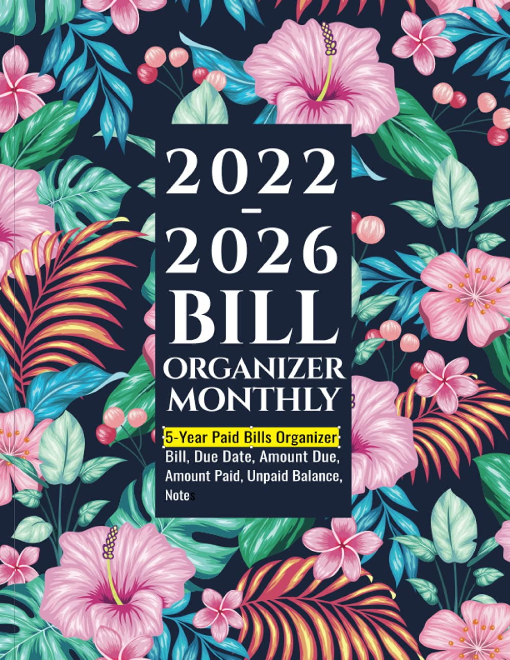 20222026 Bill Organizer Monthly Five Year Bill Planner payment
