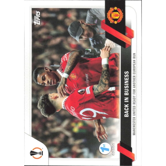 2022-23 TOPPS UEFA CLUB COMPETIONS 1ST EDITION #163 BACK IN BUSINESS CHECKLIST: #41-80 MANCHESTER UNITED