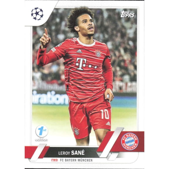 2022-23 TOPPS UEFA CLUB COMPETIONS 1ST EDITION #196 LEROY SANE FC BAYERN MUNCHEN