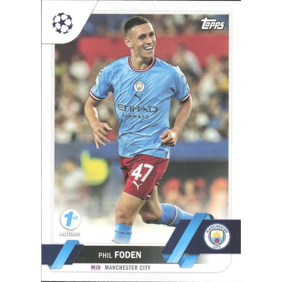2022-23 TOPPS UEFA CLUB COMPETIONS 1ST EDITION #47 PHIL FODEN MANCHESTER CITY