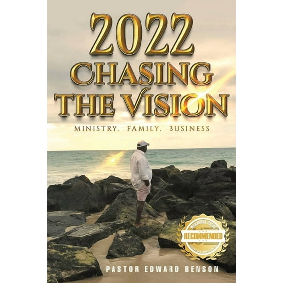 2022: Chasing the Vision, (Paperback)