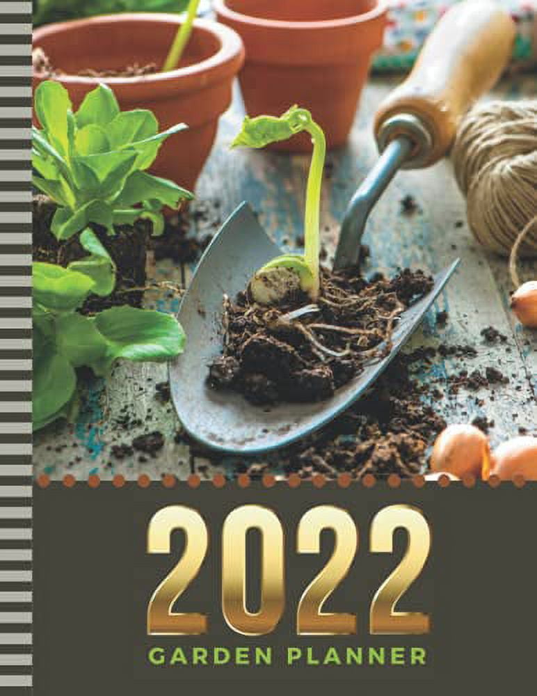 Pre-Owned 2022 Garden Planner: 8.5x11 Dated Gardening Calendar ...