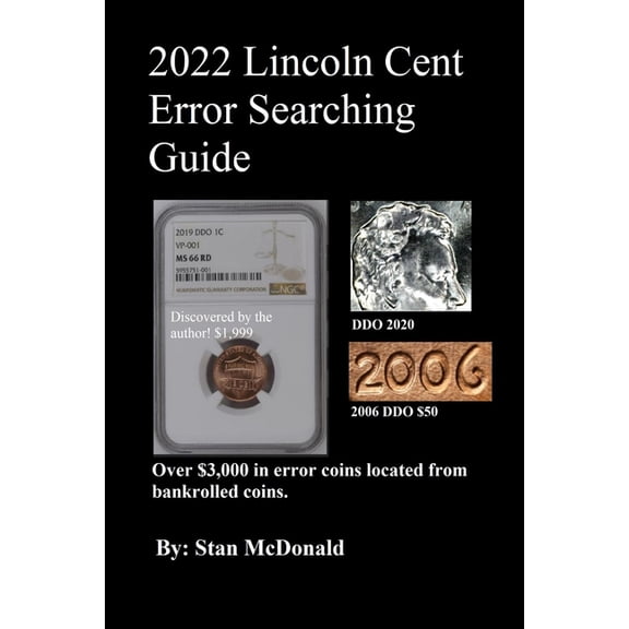 2022 Lincoln Cent Error Searching Guide
