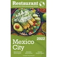 thumbnail image 1 of 2022 Mexico City - The Restaurant Enthusiast's Discriminating Guide, (Paperback), 1 of 1