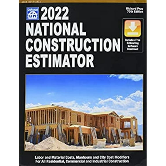 Pre-Owned 2022 National Construction Estimator : 2022 Labor and Material Costs, Manhours and City Cost Modifiers for All Residential, Commercial and Industrial Construction (Paperback) 9781572183728