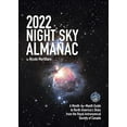 thumbnail image 1 of Pre-Owned 2022 Night Sky Almanac: A Month-By-Month Guide to North America's Skies from the Royal Astronomical Society of Canada (Paperback) 0228103266 9780228103264, 1 of 1
