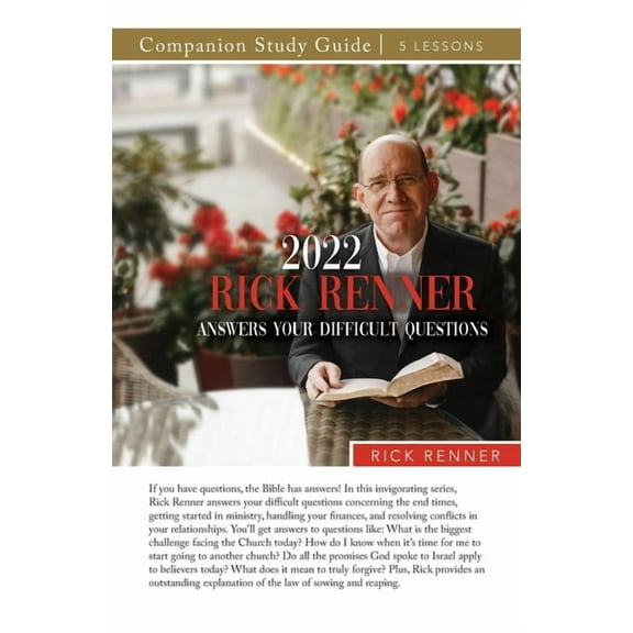 2022 Rick Renner Answers Your Difficult Questions Study Guide