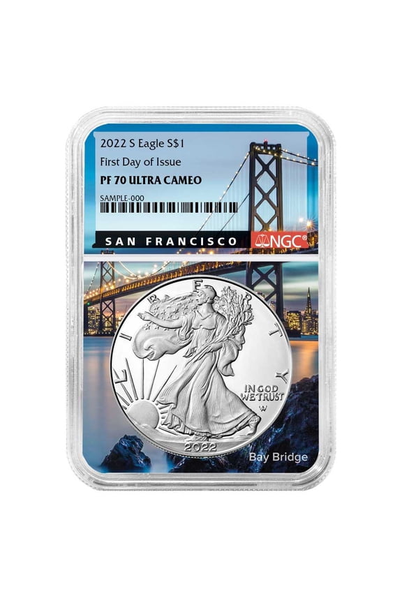 2022-S $1 1-oz Proof American Silver Eagle NGC PF70UC FDI Bay Bridge Label Bay Bridge Core