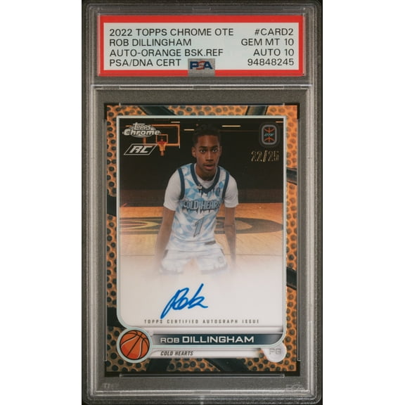 2022 Topps Chrome Overtime Elite Autographs #CARD2 Rob Dillingham Auto-Orange Basketball Ref PSA 10