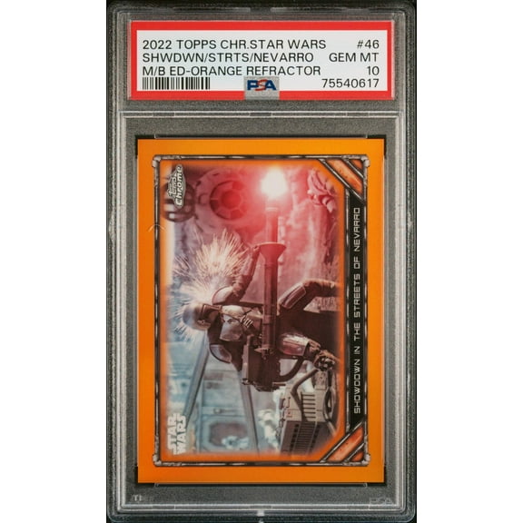 2022 Topps Chrome Star Wars SHWDWN/STRTS/NEVARRO Card # 46 PSA 10