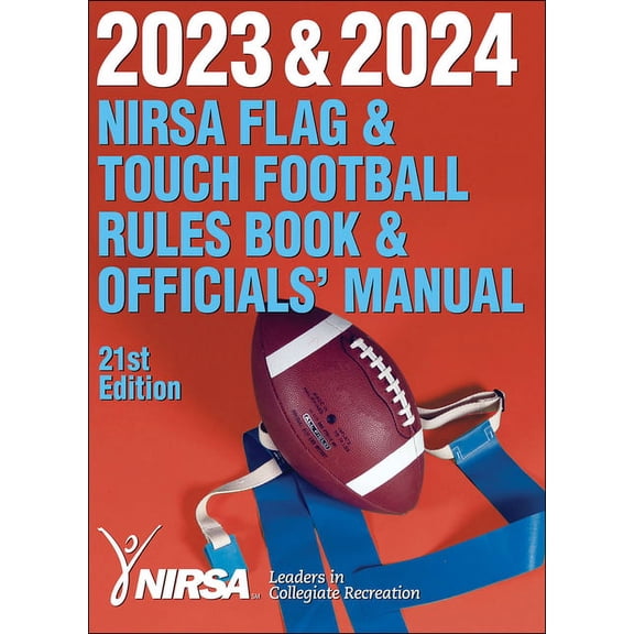 2023 & 2024 NIRSA Flag & Touch Football Rules Book & Officials' Manual (Paperback)