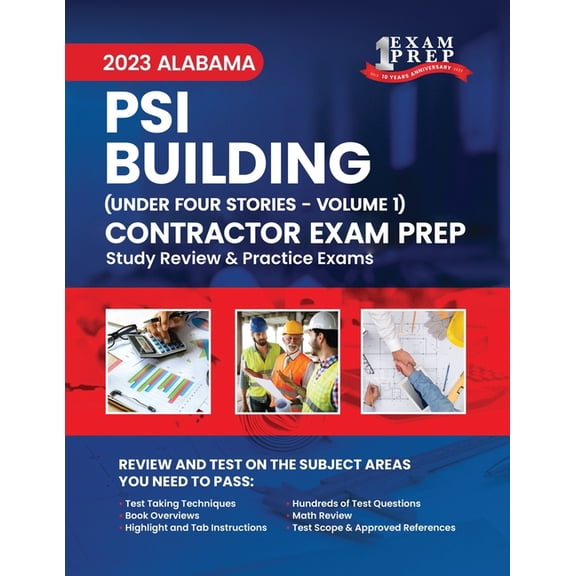 2023 Alabama PSI Building Contractor Under Four Stories: Volume 1: Study Review & Practice Exams (Paperback)