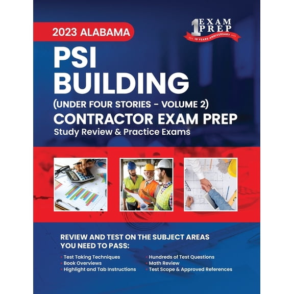 2023 Alabama PSI Building Contractor Under Four Stories: Volume 2: Study Review & Practice Exams