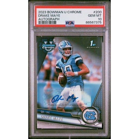 2023 Bowman University Chrome Drake Maye #200 Autograph PSA 10