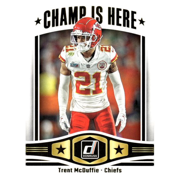 2023 DONRUSS CHAMP IS HERE #11 TRENT MCDUFFIE KANSAS CITY CHIEFS
