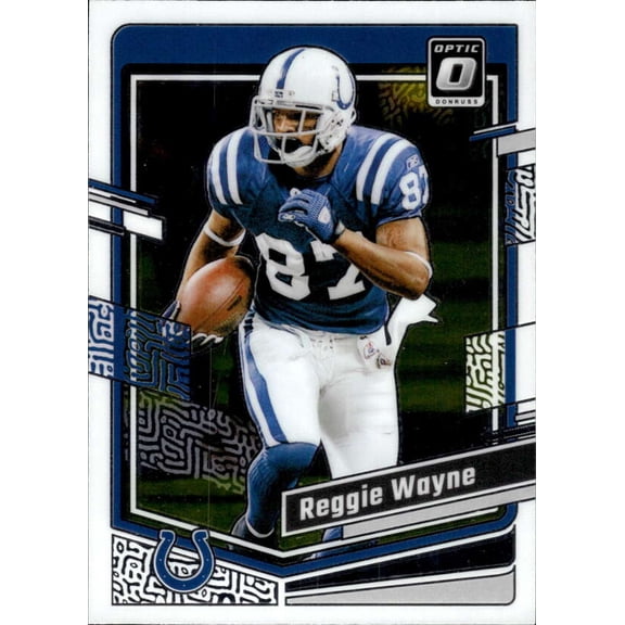2023 DONRUSS OPTIC #80 REGGIE WAYNE INDIANAPOLIS COLTS