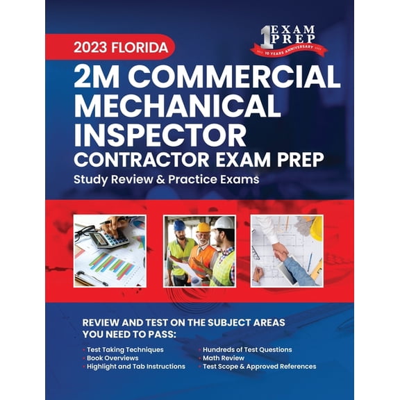 2023 Florida 2M Commercial Mechanical Inspector Exam Prep: 2023 Study Review & Practice Exams (Paperback)