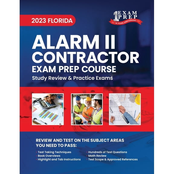 2023 Florida Alarm II Contractor Exam Prep: 2023 Study Review & Practice Exams, (Paperback)