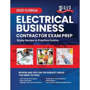 2023 Florida Electrical Contractor Business Exam Prep: 2023 Study Review & Practice Exams, (Paperback)